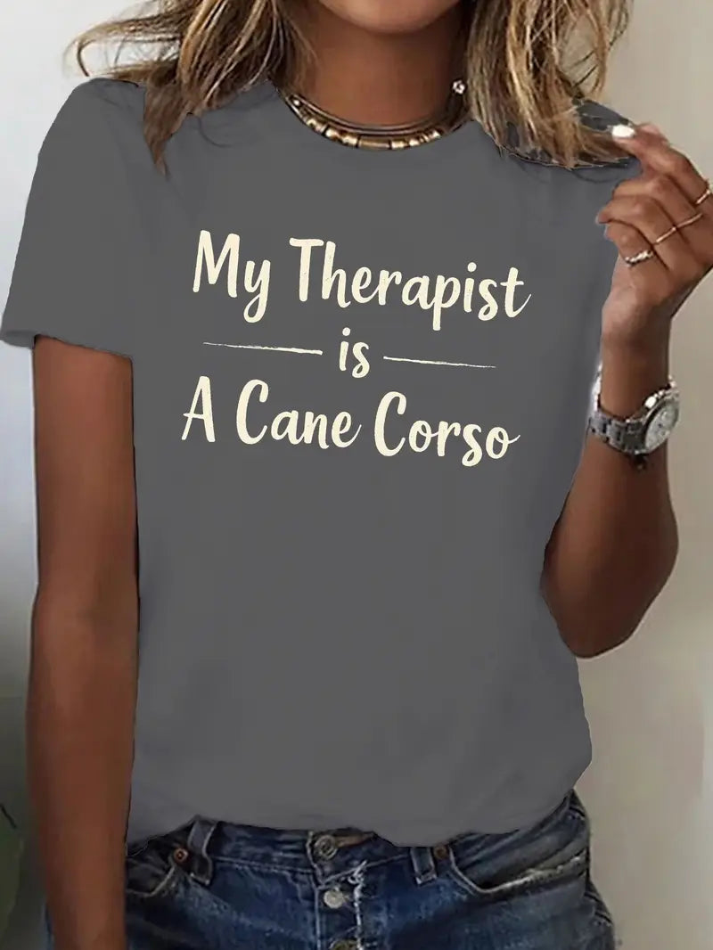 Women's "My Therapist Is A Cane Corso" T-Shirt